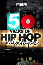 Image 50 Years of Hip Hop Mixtape