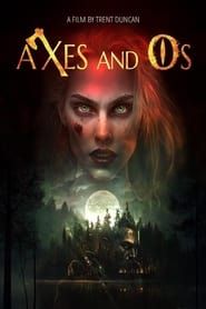 Axes and Os  streaming