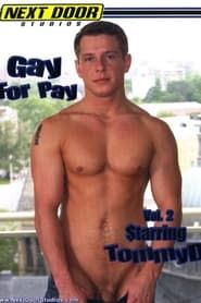Gay for Pay 2: TommyD (2006)