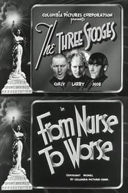 From Nurse to Worse (1940)
