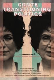 Conte: Transitioning Politics series tv
