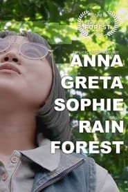 Anna, Greta, Sophie, and the Rainforest series tv