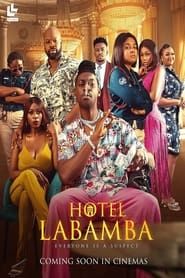 Hotel Labamba series tv