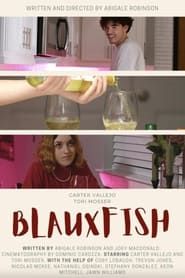Blauxfish series tv