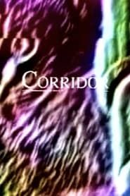 CORRIDOR (1994)