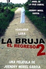 watch La Bruja 2: El Regreso