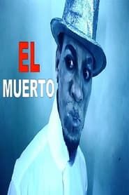 watch El Muerto