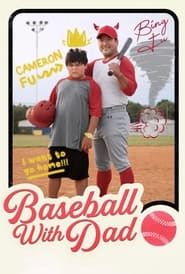 Baseball With Dad series tv