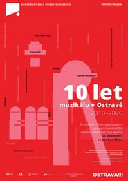 10 let muzikálu v Ostravě  streaming