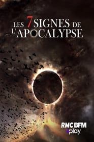 Les 7 signes de l'apocalypse series tv
