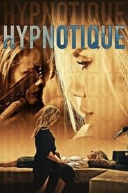 Hypnotique 2023 streaming