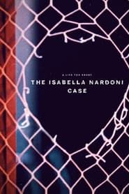 A Life Too Short: The Isabella Nardoni Case series tv