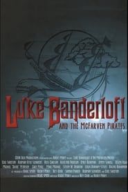 Luke Banderloft and the McFarven Pirates series tv