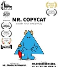 Mr. Copycat series tv