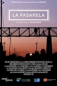 watch La pasarela