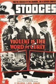 Violent Is the Word for Curly series tv