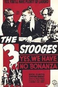 Image Yes, We Have No Bonanza 1939