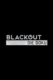 Image Blackout - Die Doku
