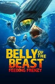 Belly of the Beast: Feeding Frenzy series tv