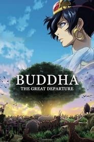 Buddha: The Great Departure series tv