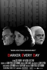 Darker Every Day series tv