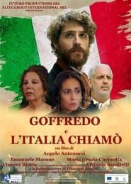 GOFFREDO - E L'ITALIA CHIAMÒ  streaming