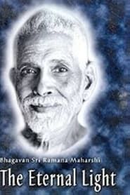The Eternal Light - Sri Ramana Maharshi (2003)