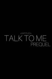 Untitled Talk to Me Prequel series tv