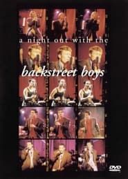 Backstreet Boys:  A Night Out with the Backstreet Boys series tv