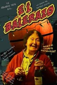 El balerazo (2013)