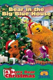 Bear in the Big Blue House: A Berry Bear Christmas 2000 streaming