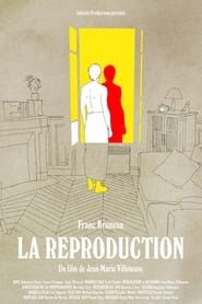 The Reproduction-hd