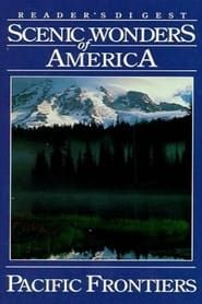 Scenic Wonders of America: Pacific Frontiers (1991)