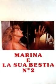 Marina and Her Beast 2 (1985)