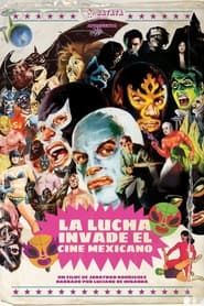 watch La Lucha Invade el Cine Mexicano
