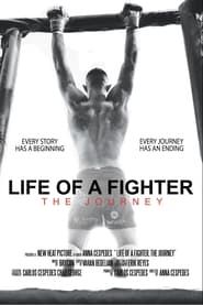 Image Life of a Fighter: The Journey