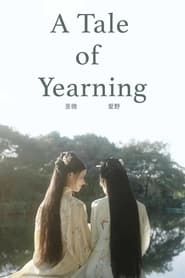A Tale of Yearning 