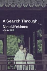 Image A Search Through Nine Lifetimes