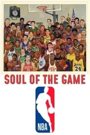 NBA: Soul of the game series tv