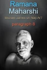 Ramana Maharshi Foundation UK: discussion with Michael James on Nāṉ Ār? paragraph 8 series tv