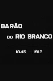 Barão do Rio Branco series tv
