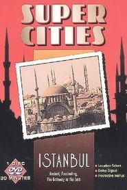 Super Cities: Istanbul series tv