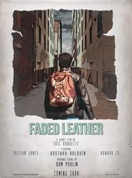 Faded Leather series tv