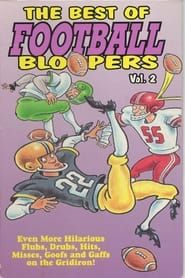 The Best of Football Bloopers Vol. 2 series tv