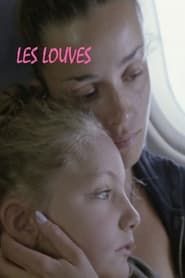 Les Louves (2013)