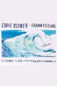 Eddie Vedder: Live at Ohana Festival 2021 2021 streaming