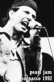 Pearl Jam: Sorpasso 1992 (1992)