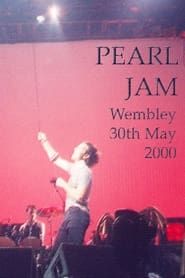 Pearl Jam: Wembley 2000 series tv