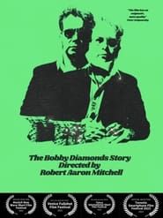 The Bobby Diamonds Story series tv