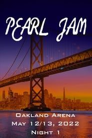 Pearl Jam: Oakland 2022 - Night 1-hd